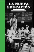 La nueva educacin