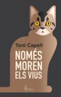 Noms moren els vius