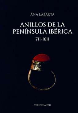 Anillos de la Pennsula Ibrica, 711-1611
