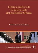 Teoría y práctica de la guerra justa del presidente Obama