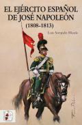 El Ejrcito espaol de Jos Napolen