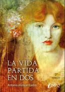 La vida partida en dos