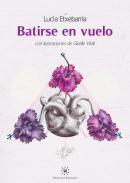 Batirse en vuelo