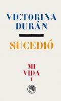 Mi vida, 1