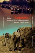 Catalua, avatares de la colectivizacin agraria (1936-1939)