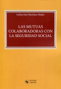 Las mutuas colaboradoras con la Seguridad Social