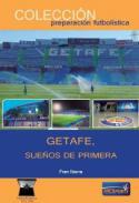 Getafe, sueos de primera