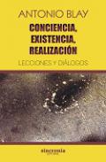 Conciencia, existencia, realizacin