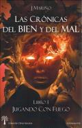 Jugando con fuego