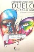 Comprensin del duelo en el siglo XXI