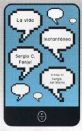 La vida instantnea