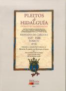 Pleitos de hidalgua que se conservan en el Archivo de la Real Chancillera de Granada : extracto de sus expedientes : reinado de Carlos I (1537-1556), 4