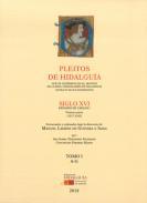 Pleitos de Hidalgua que se conservan en el Archivo de la Real Chancillera de Valladolid (Extracto de sus expedientes). Siglo XVI, reinado de Carlos I. (1. parte)-(1517-1542), 1