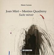 Joan Mir - Mestres Quadreny