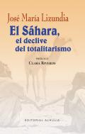 El Shara, el declive del totalitarismo