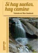 Si hay sueos, hay caminos