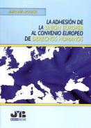 La adhesin de la Unin Europea al Convenio Europeo de Derechos Humanos