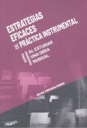 Estrategias eficaces de práctica instrumental