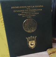 Privilegio de la Unin de la Ciudad de Pamplona otorgado por el rey Carlos II el Noble de Navarra (1423)