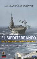 El Mediterrneo en la Segunda Guerra Mundial