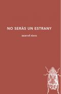No sers un estrany