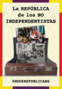 La repblica de los no independentistas