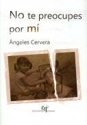 No te preocupes por mí