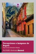 Percepciones e imgenes de Bogot