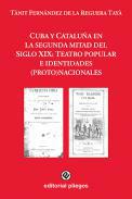 Cuba y Catalua en la segunda mitad del Siglo XIX