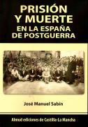 Prisión y muerte en la España de postguerra