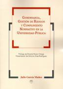 Gobernanza, gestin de riesgos y cumplimiento normativo en la universidad pblica