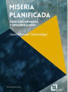 Miseria planificada