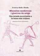 Muralles medievals i guerres de setge