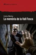 La memria de la Vall Fosca