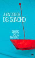 Elogio de lo invisible