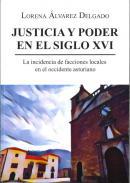 Justicia y poder en el siglo XVI