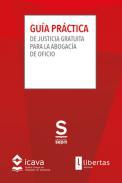 Gua prctica de justicia gratuita para la abogaca de oficio