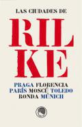 Las ciudades de Rilke