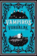 El vurdalak y otros bebedores de sangre