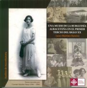 Una mujer de la burguesa albacetea en el primer tercio del siglo XX