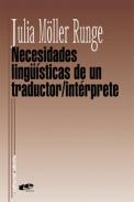 Necesidades lingsticas de un traductor-intrprete