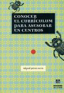 Conocer el currculum para asesorar en centros