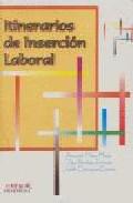 Itinerarios de insercin laboral