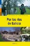 Por los ros de Galicia