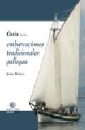 Gua de las embarcaciones tradicionales gallegas