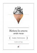 Maana los amores sern rocas