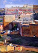 Toledo la despojada estampas del camino
