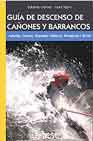 Gua de descenso de caones y barrancos