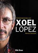 Conversaciones con Xoel Lpez