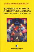 Senderos ocultos de la literatura mexicana